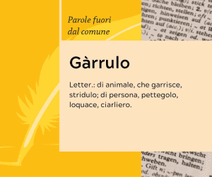 Writers and Readers Parole fuori dal comune Garrulo