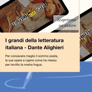 Writers and Readers Scopriamo un autore I grandi della letteratura italiana Dante Alighieri