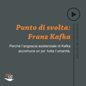 Scopriamo un autore Punto di svolta Franz Kafka