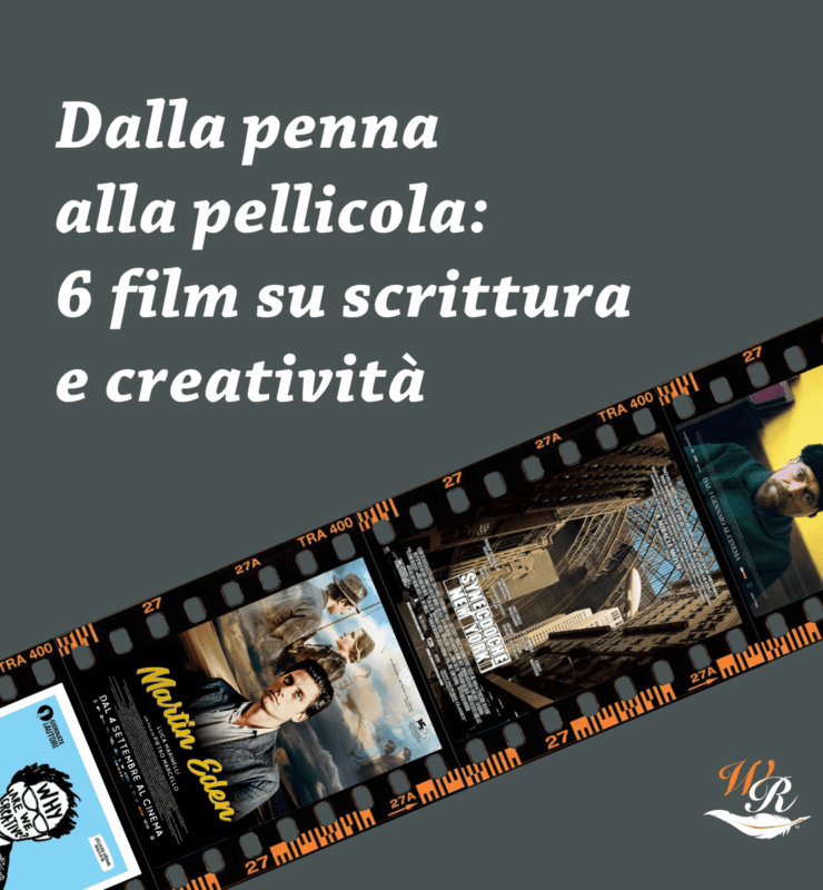 Writers and Readers Dalla penna alla pellicola 6 film su scrittura e creatività