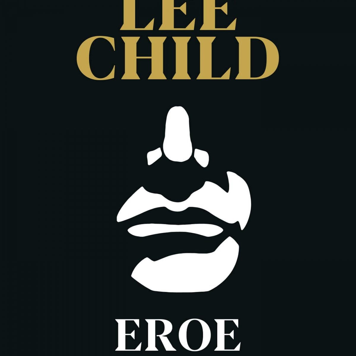 Copertina libro "eroe" di Lee Child